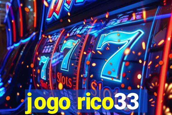 jogo rico33